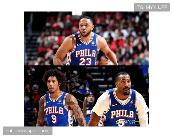 费城76人确认执行麦凯恩未来赛季合同选项，球队阵容稳定性提升