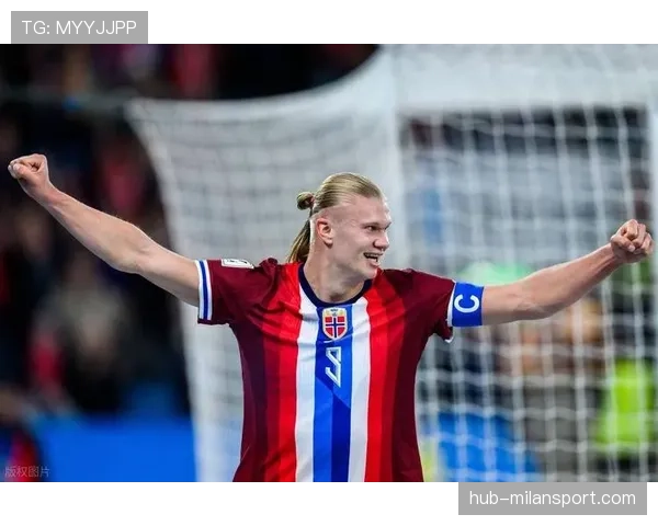 哈兰德与厄德高预选赛联动高效 挪威队双核驱动威胁传统豪门