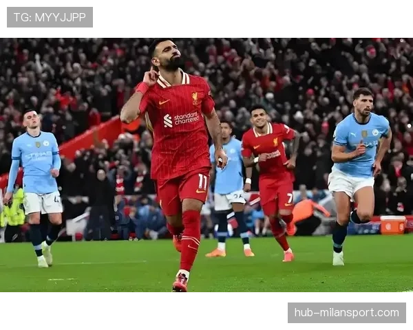 萨拉赫对阵曼城战绩优异 红军客战伊蒂哈德藏杀器